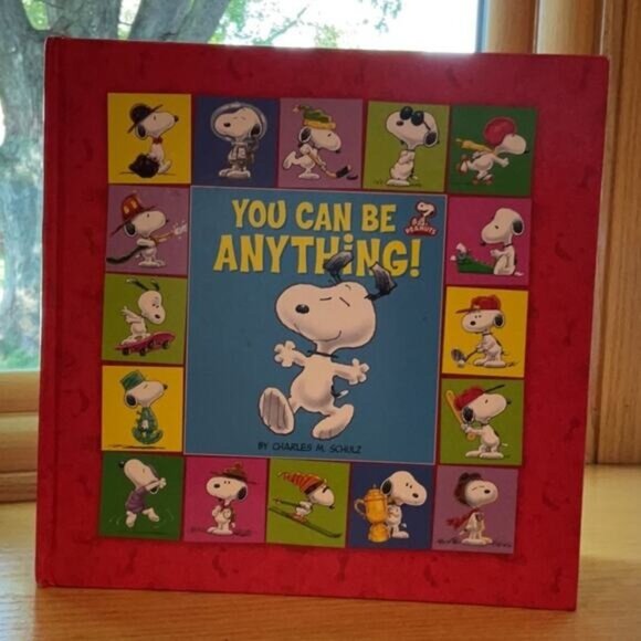 "Peanuts You Can Be Anything" Hardcover Book By Charles M. Schulz - Picture 1 of 4